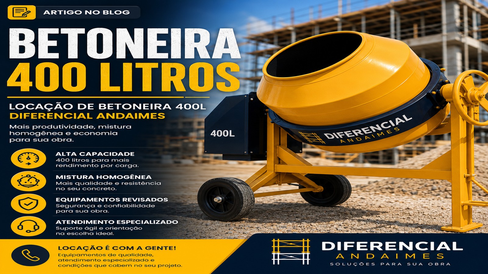 Betoneira 400 Litros em São Paulo | Locação de Betoneira 400L | Diferencial Andaimes